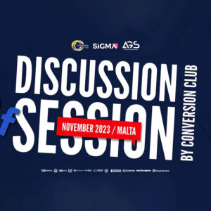 Discussion Session by Conversion Club, SIGMA & AGS EUROPE
