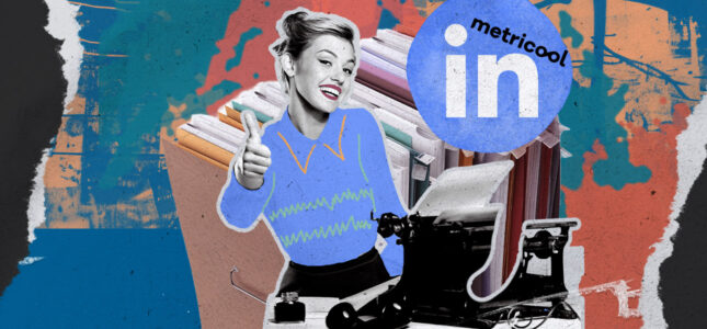 Как продвигаться на LinkedIn в 2025 году: большое исследование Metricool