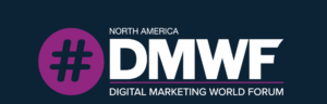 Digital Marketing World Forum North America 2025