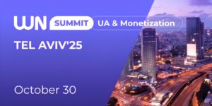 WN UA & Monetization Summit Tel Aviv’25