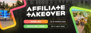 Affiliate Takeover Miami 2026