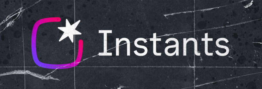 Без фильтров и постановки: Meta выпустила Instants — ответ Snapchat от создателей Instagram