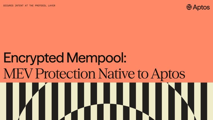 ⛓️ Aptos запустит собственный зашифрованный мемпул для предотвращения фронтраннинга и цензуры. Предложение…